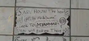 Note left by our guest that reads "Sarv Hostel the home of @ElPeriplodeJaime, look to Myanmar, you will find me there"